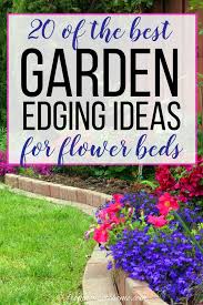 22 Garden Edging Ideas For Flower Beds