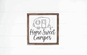 Home Sweet Camper Sign Camper Decor