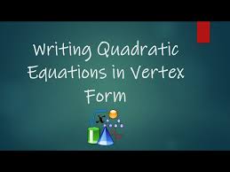 Algebra 1 Honors Quadratic Functions