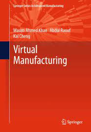 Virtual Manufacturing 1st Ed 2016