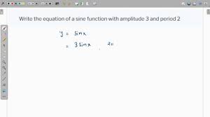 Write The Equation Of A Sine Function