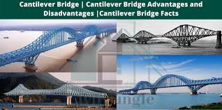 cantilever bridge advantages and