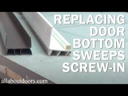 How To Replace A Door Bottom Sweep
