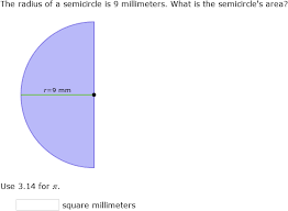 Ixl Semicircles Calculate Area