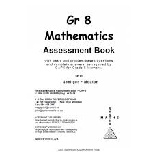 Gr 8 Mathematics Assessment Book Eduwiz