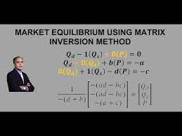 Market Equilibrium Using Matrix