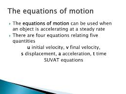 Ppt The Equations Of Motion