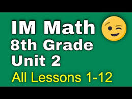 8th Grade Unit 2 All Lessons 1 12