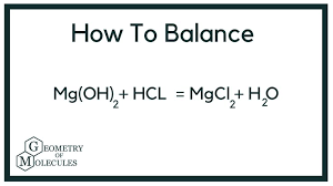 Balance Mg Oh 2 Hcl Mgcl2 H2o