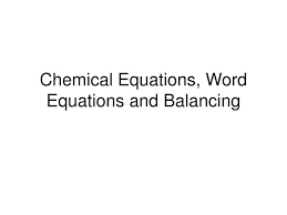 Chemical Equations Word Equations