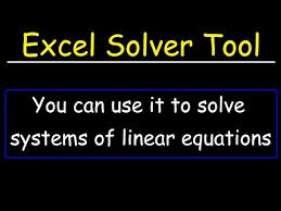 Solver Tool In Excel To Solve Systems