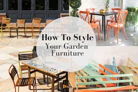 How To Style Your Garden Furniture