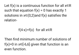 Let F X Is A Continuous Function For