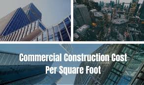Commercial Construction Cost Per Sq Ft