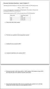 Oneclass Hydrogen Peroxide Decomposes