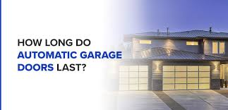 How Long Garage Doors Last When To