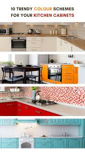 10 Kitchen Cabinet Colour Schemes