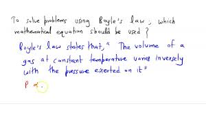 Solve Problems Using Boyle S Law