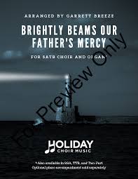 brightly beams our father s mercy satb