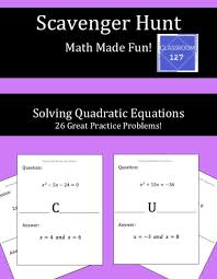 Scavenger Hunt Solving Quadratic