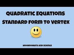 Standard Form To Vertex Form
