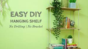 Easy Diy Hanging Shelf Floating Shelf
