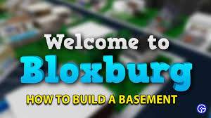 A Basement In Roblox Welcome To Bloxburg