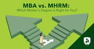 Mba Vs Mhrm Which Master S Degree Is