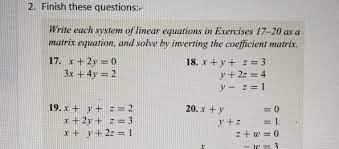Solved 2 Finish These Questions Write