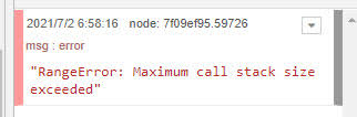 node red で rangeerror maximum call