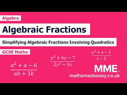 Simplifying Algebraic Fractions