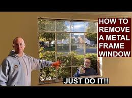 How To Remove A Metal Frame Window