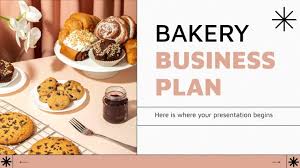 Bakery Business Plan Google Slides