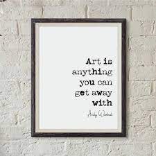 Andy Warhol Quote Print Art Is Anything