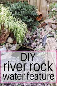 River Rock Diy Water Feature How To