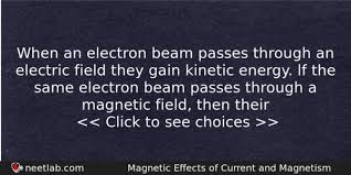 when an electron beam p through an