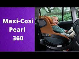 Maxi Cosi Pearl 360 Car Seat Demo