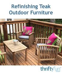 Refinishing Teak Outdoor Furniture