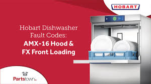 Hobart Dishwasher Fault Codes Amx 16
