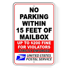 No Parking Within 15 Feet Of Mailbox Up