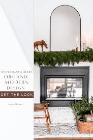 Organic Modern Design Winter Mantel
