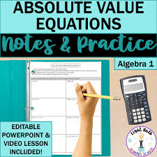 Absolute Value Equations Guided Notes