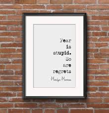 Marilyn Monroe Quote Print Fear Is