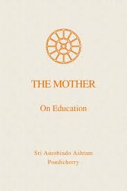 On Education Book By The Mother