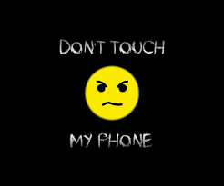 Dont Touch My Phone Wallpapers Funny