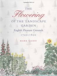 The Flowering Of The Landscape Garden