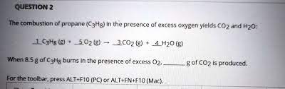 Solved The Combustion Of Propane C3h8