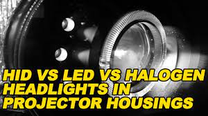 hid vs led vs halogen headlights in
