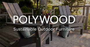 Polywood Sustainable Patio Furniture