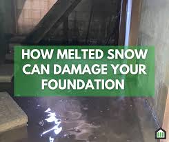 Melted Snow Can Damage Your Foundation